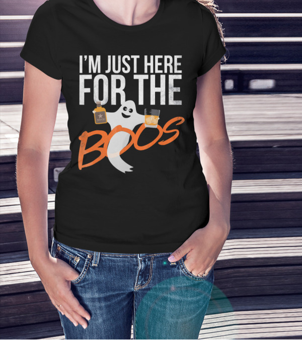 I'm Just Here For The Boos Funny Ghost Whisky T-Shirt