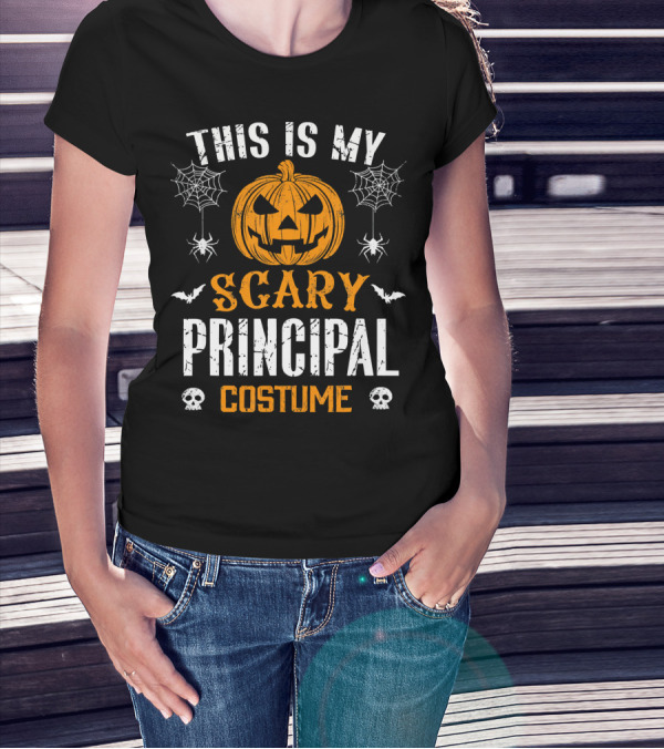 This Is My Scary Principal Costume Halloween Pumpkin Spiders Bats Skulls T-Shirt