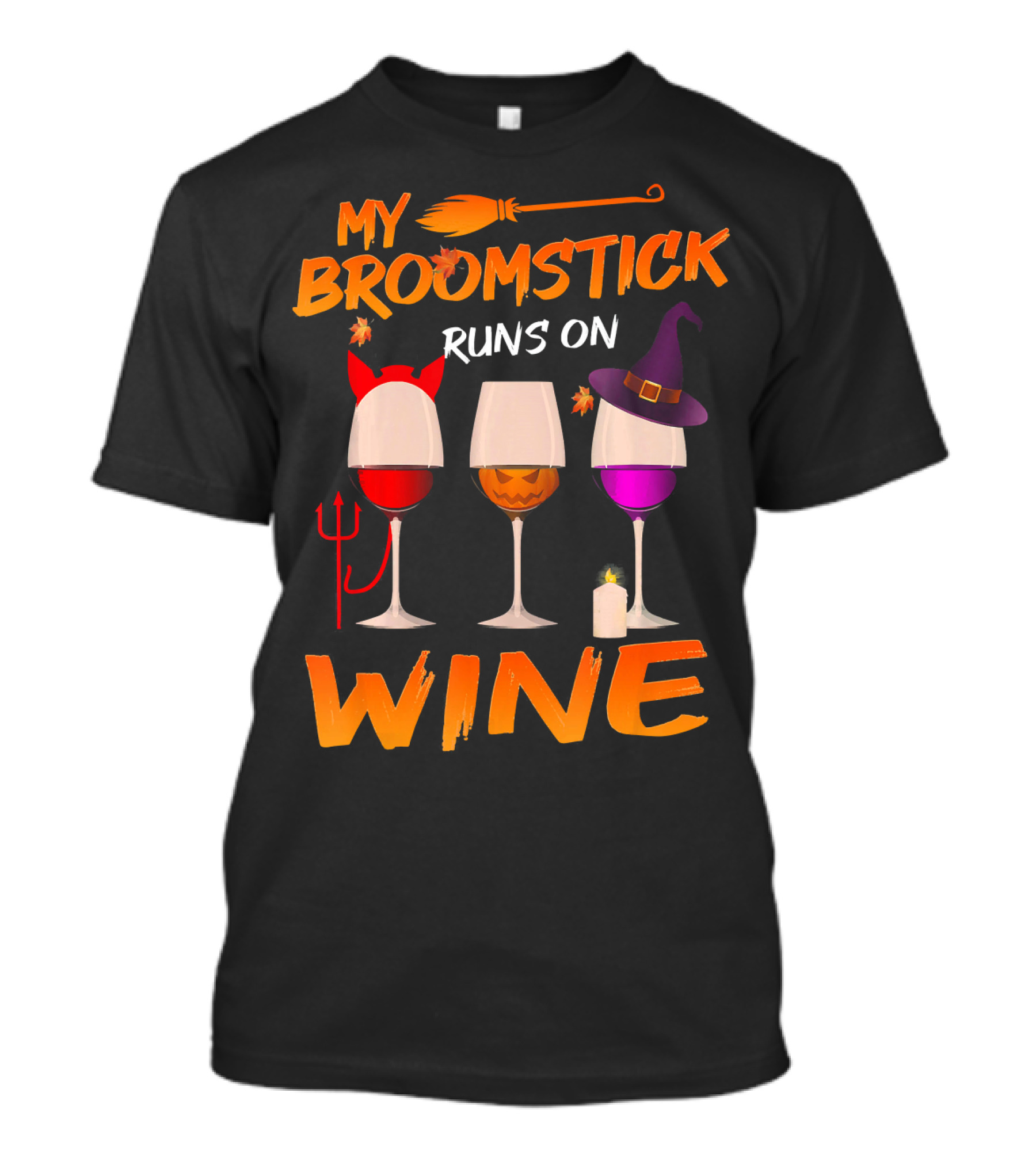 My Broomstick Runs On Wine Halloween Glasses T-Shirt