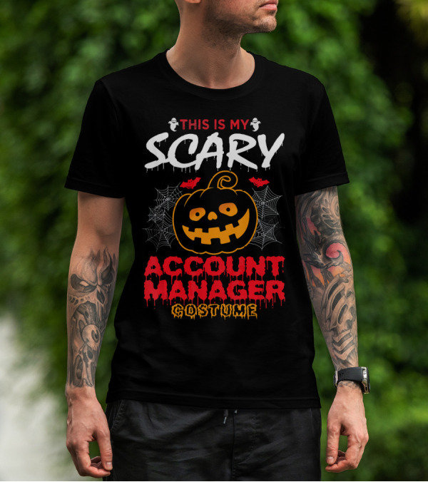 This Is My Scary Account Manager Costume With Jack-O'-Lantern Ghosts And Spiderwebs T-Shirt