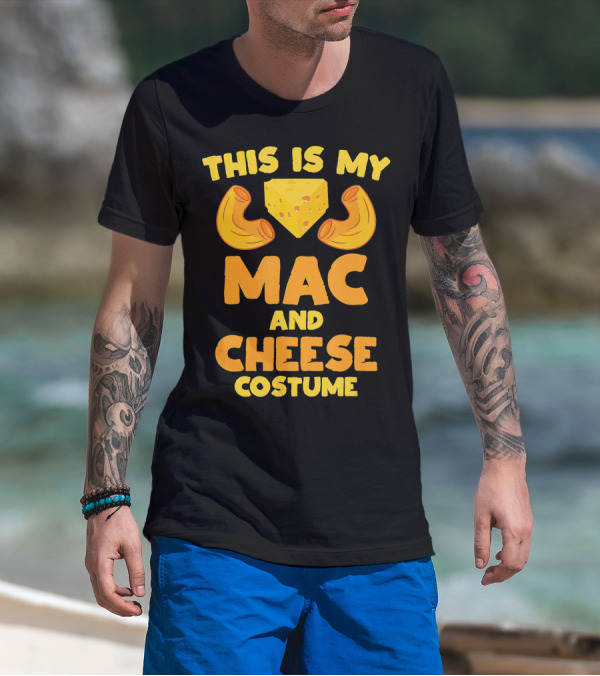 THIS IS MY MAC AND CHEESE COSTUME T-Shirt