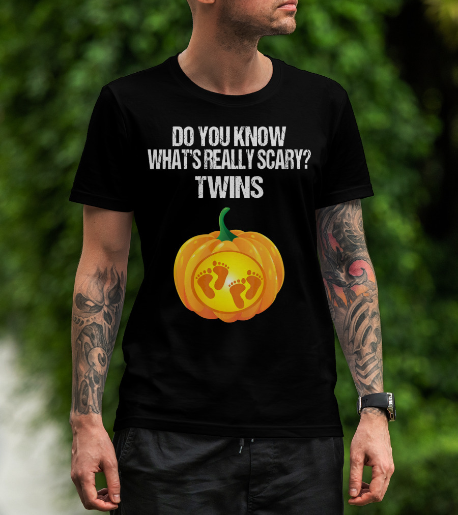 Do You Know What's Really Scary? Twins Pumpkin Belly Pregnancy Announcement T-Shirt