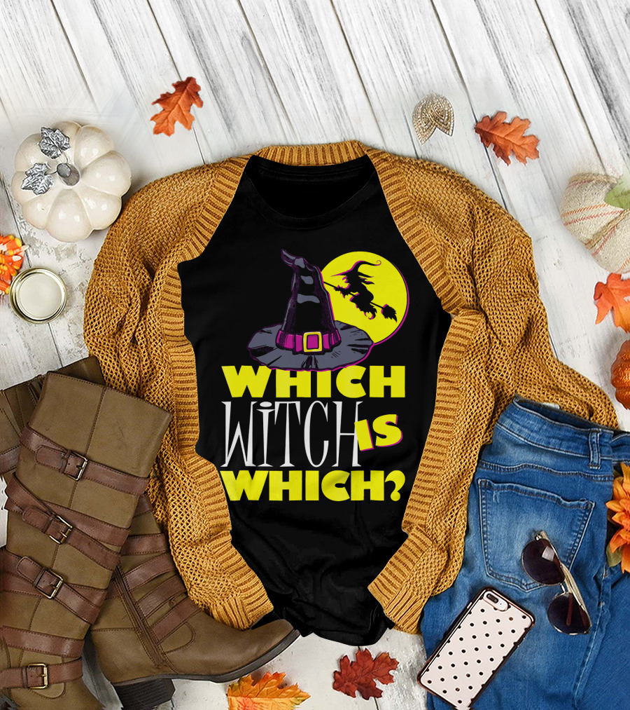 Which Witch Is Which Halloween Funny Witch Hat and Flying Witch T-Shirt