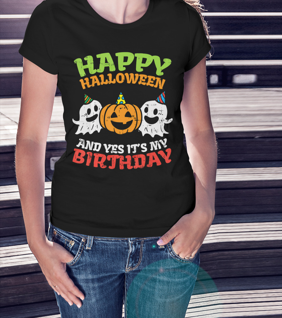 Happy Halloween And Yes It's My Birthday Ghosts Pumpkin Party Hats T-Shirt