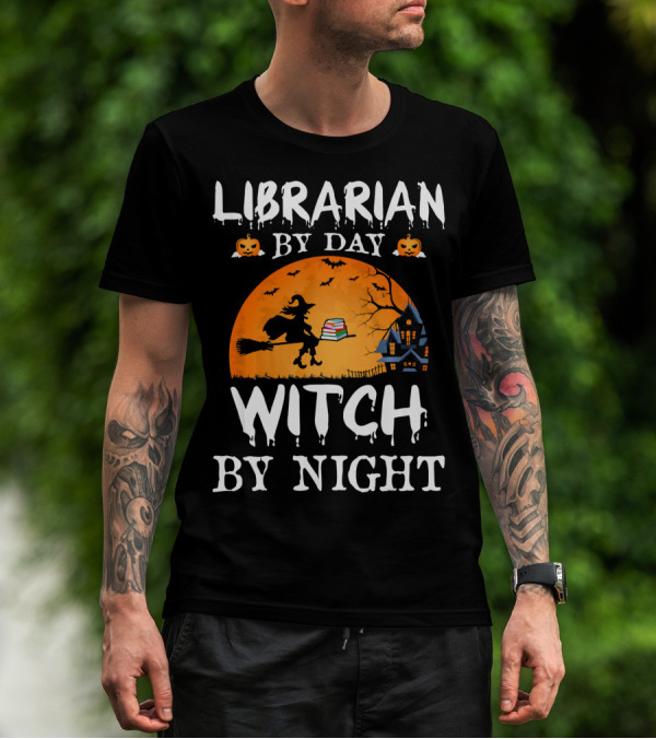 Librarian By Day Witch By Night Halloween Broomstick Silhouette With Books And Haunted House T-Shirt