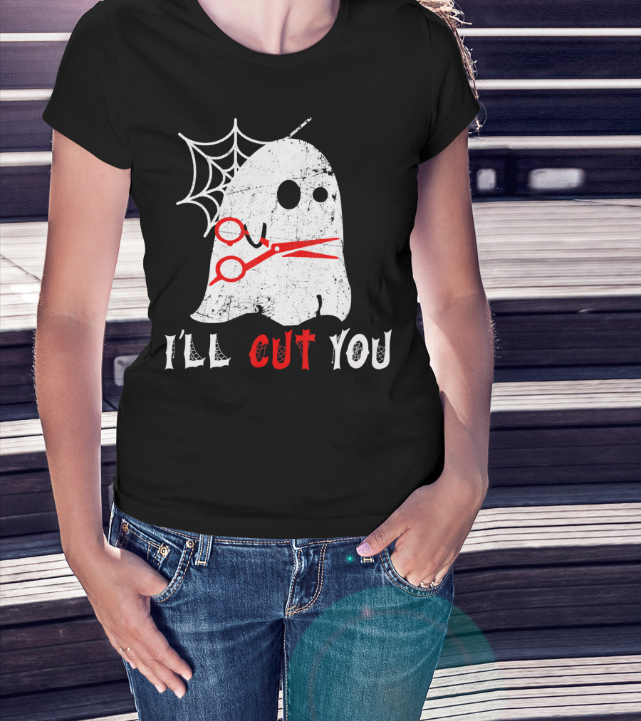Halloween Boo Ghost Hairstylist I'll Cut You T-Shirt