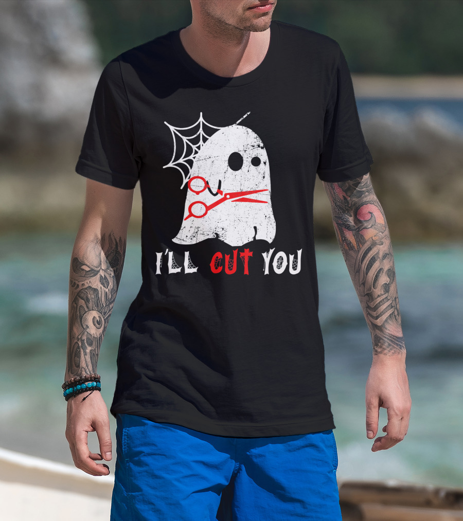 Halloween Boo Ghost Hairstylist I'll Cut You T-Shirt