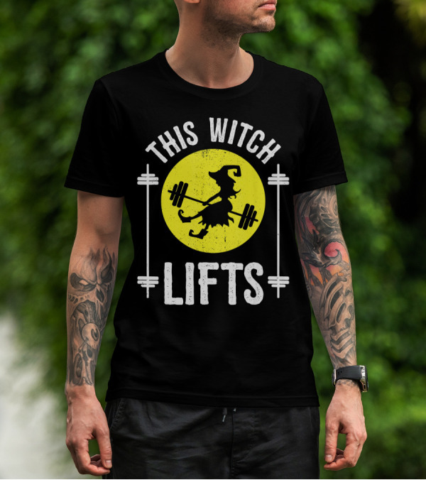 This Witch Lifts Halloween Fitness Barbell T-Shirt