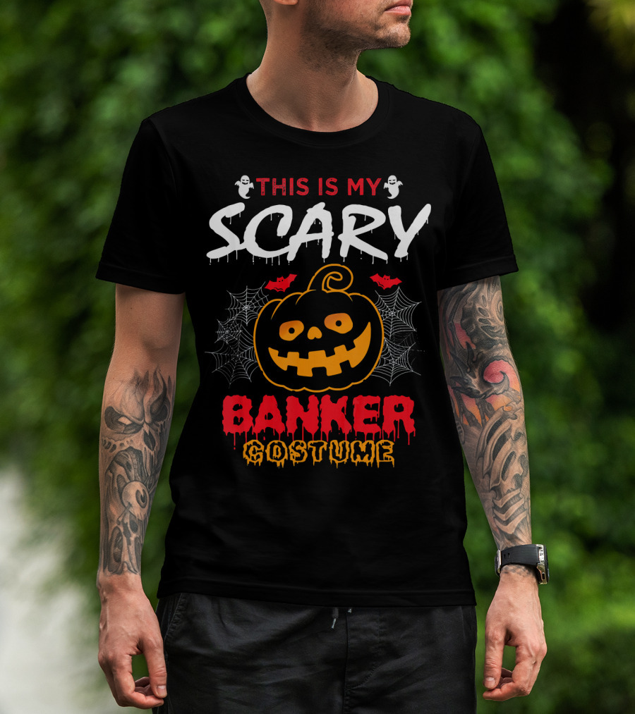 This Is My Scary Banker Costume Pumpkin Spider Web Ghosts T-Shirt