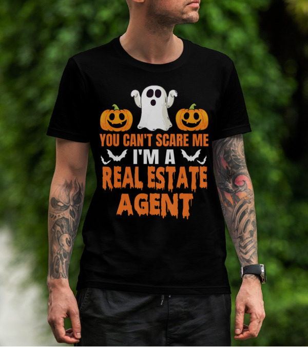 You Can't Scare Me I'm A Real Estate Agent Ghost And Pumpkins T-Shirt