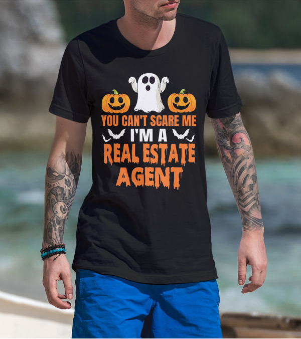 You Can't Scare Me I'm A Real Estate Agent Ghost And Pumpkins T-Shirt