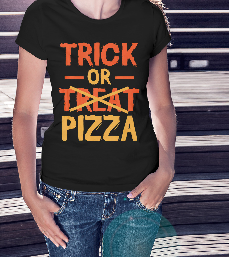 Trick Or Pizza Foodie Treat Halloween Humor T-Shirt