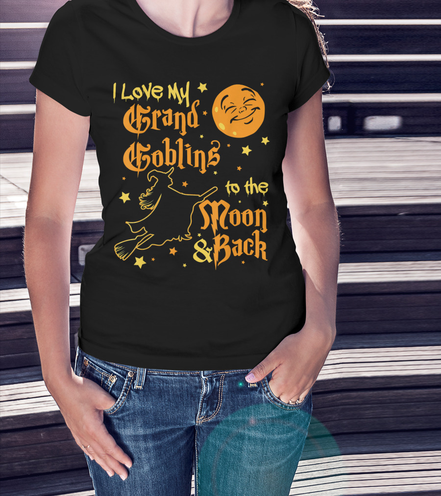 I Love My Grand Goblins To The Moon And Back T-Shirt