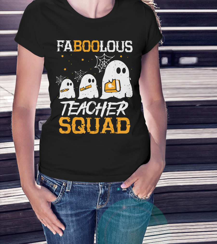 Faboolous Teacher Squad Ghost Boo Funny Halloween T-Shirt