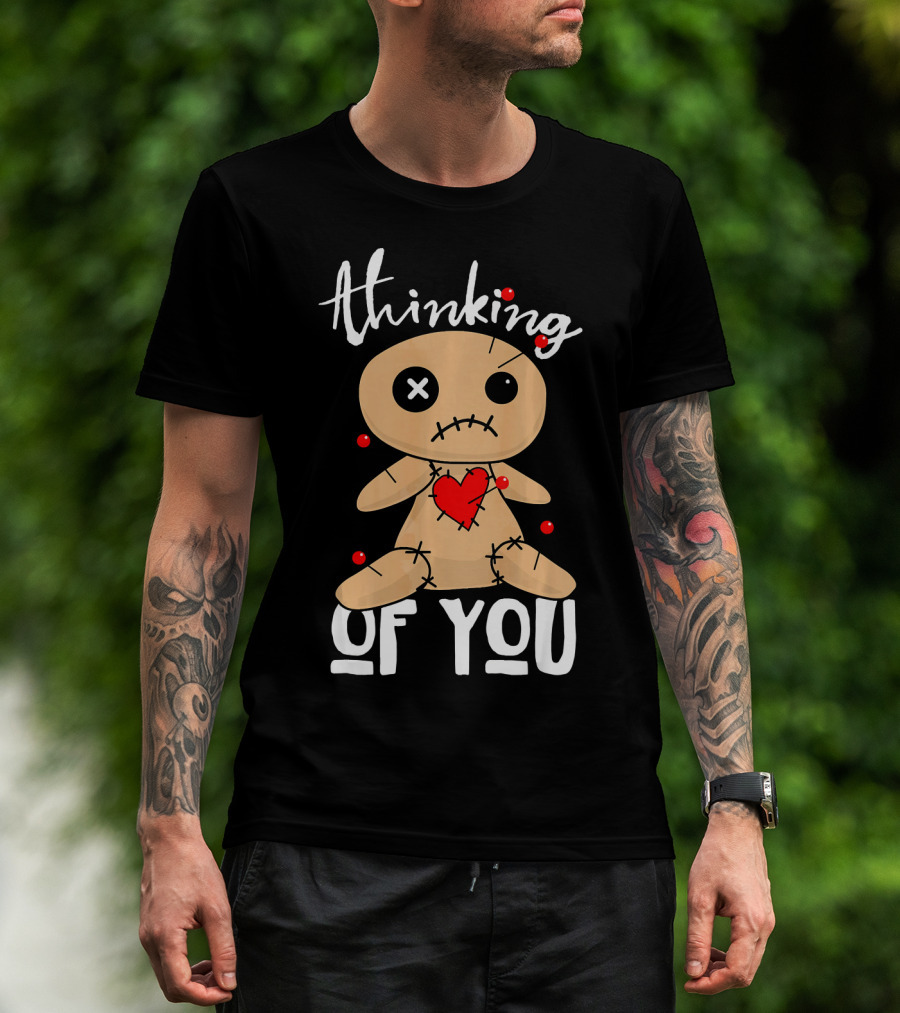 Thinking Of You Funny Halloween Voodoo Doll T-Shirt