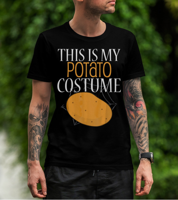 THIS IS MY POTATO COSTUME T-Shirt