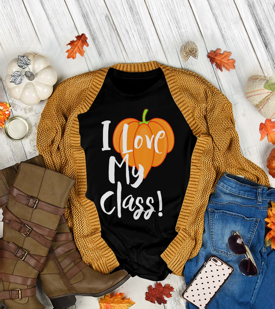 I Love My Class Pumpkin Fall Halloween T-Shirt