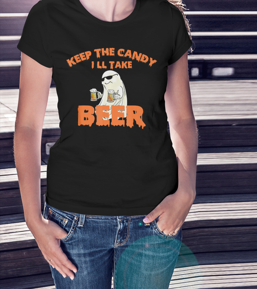 Keep The Candy I'll Take Beer Spooky Ghost Halloween T-Shirt