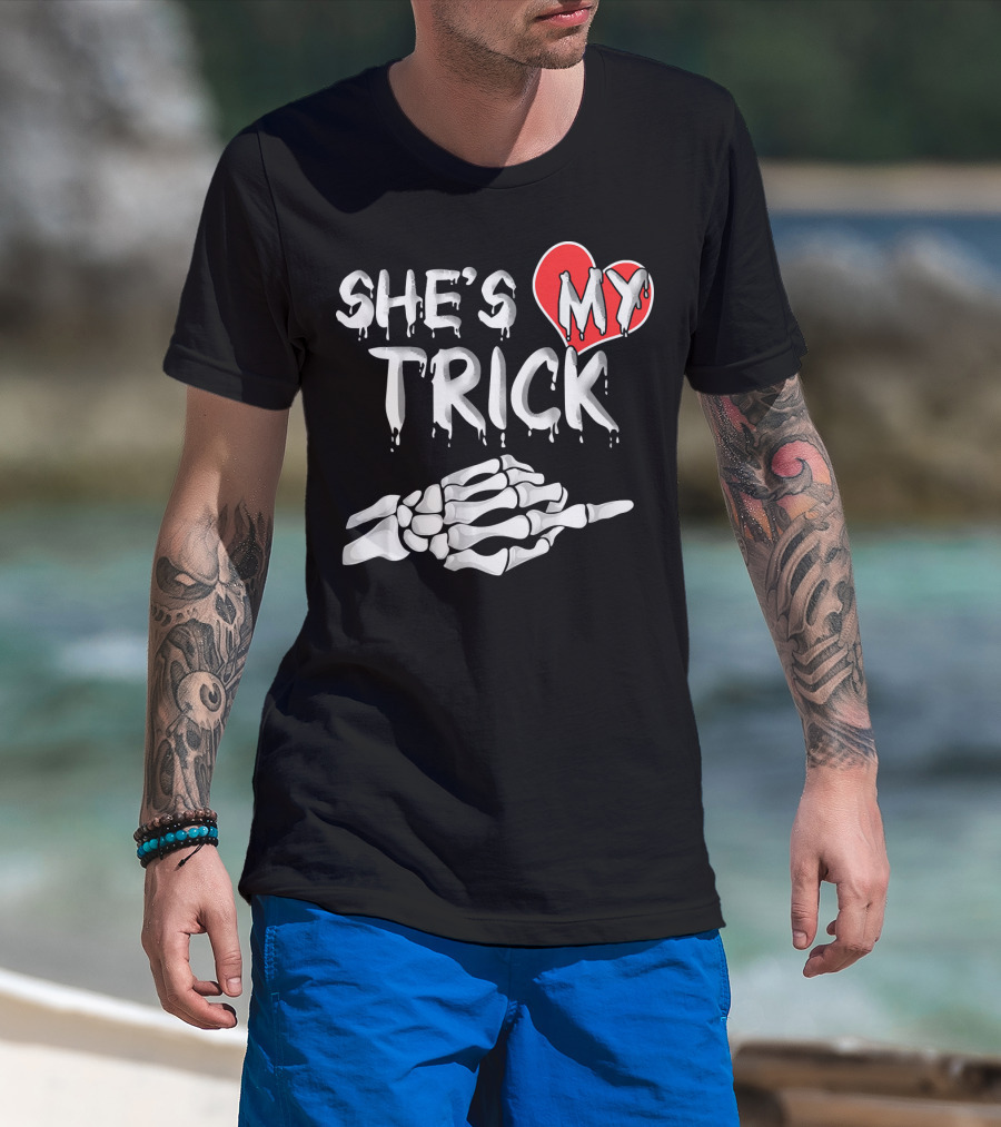 SHE'S MY TRICK Skeleton Hand Heart Matching T-Shirt
