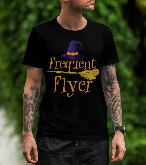 Frequent Flyer Witch Hat And Broom Halloween T-Shirt