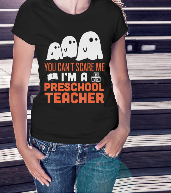 You Can't Scare Me I'm A Preschool Teacher Ghosts Book Blocks T-Shirt