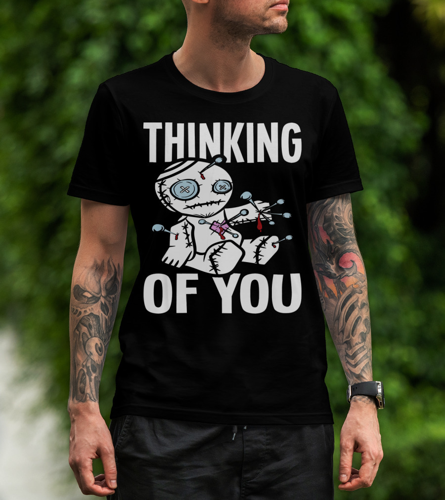 Thinking Of You Voodoo Doll Scary Halloween T-Shirt