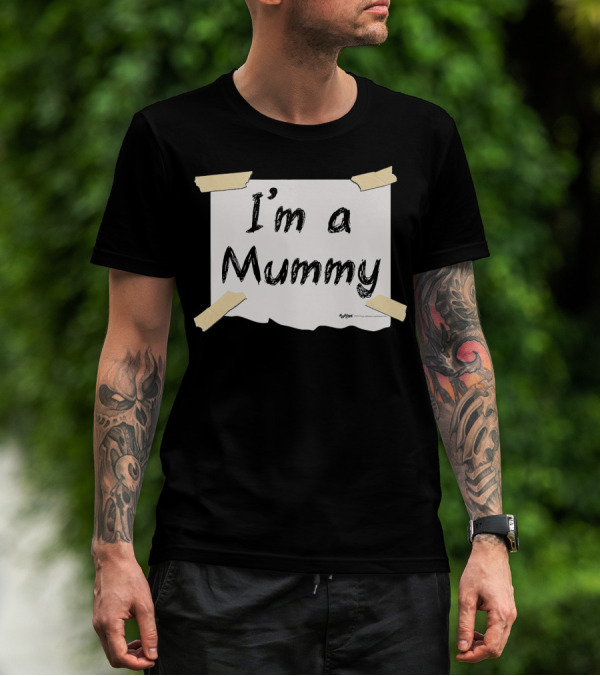 I'm A Mummy Taped Note T-Shirt