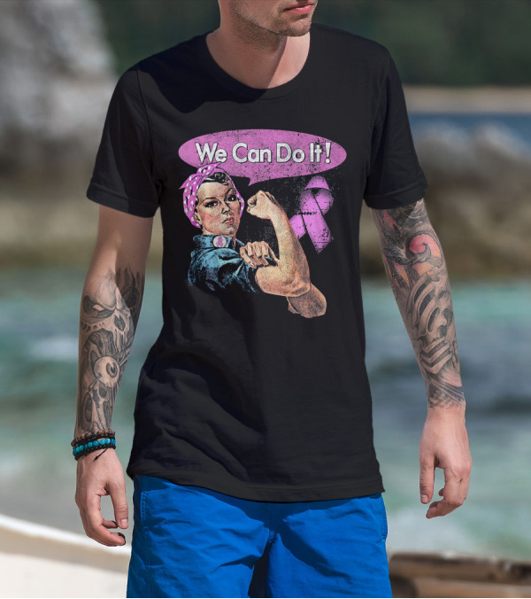 We Can Do It Pink Ribbon Breast Cancer Awareness Rosie The Riveter Iconic T-Shirt