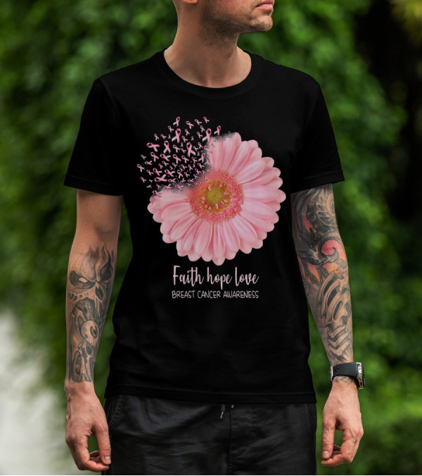 Faith Hope Love Breast Cancer Awareness Pink Sunflower T-Shirt