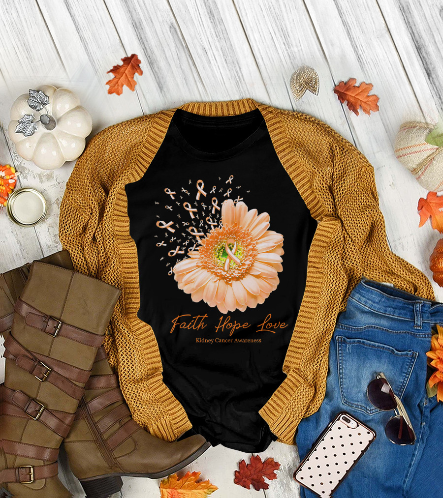 Faith Hope Love Kidney Cancer Awareness Orange Ribbon Flower T-Shirt