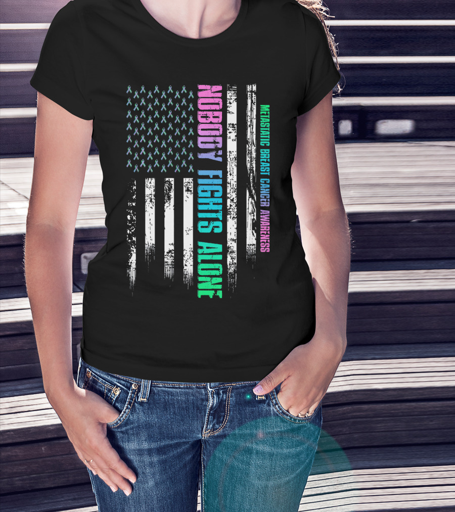Nobody Fights Alone USA Flag Metastatic Breast Cancer Awareness T-Shirt