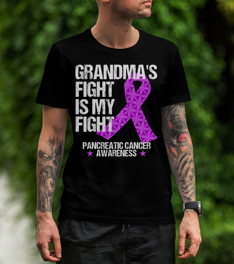 Grandma's Fight Is My Fight Pancreatic Cancer Awareness T-Shirt