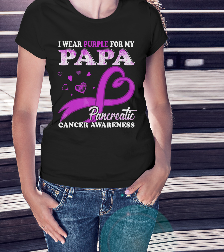 I Wear Purple For My Papa Pancreatic Cancer Awareness T-Shirt