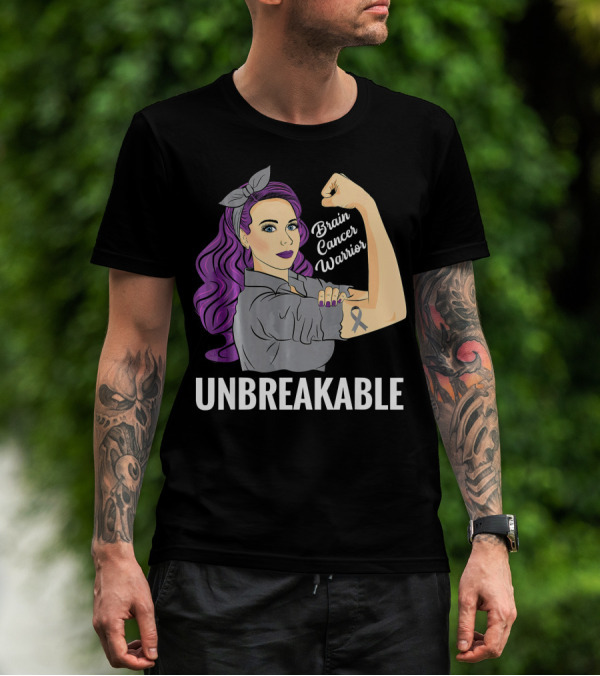 Unbreakable Brain Cancer Warrior T-Shirt