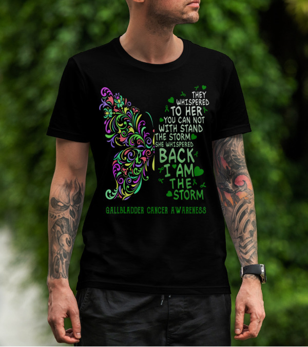 Gallbladder Cancer Awareness Whimsical Butterfly I Am The Storm T-Shirt