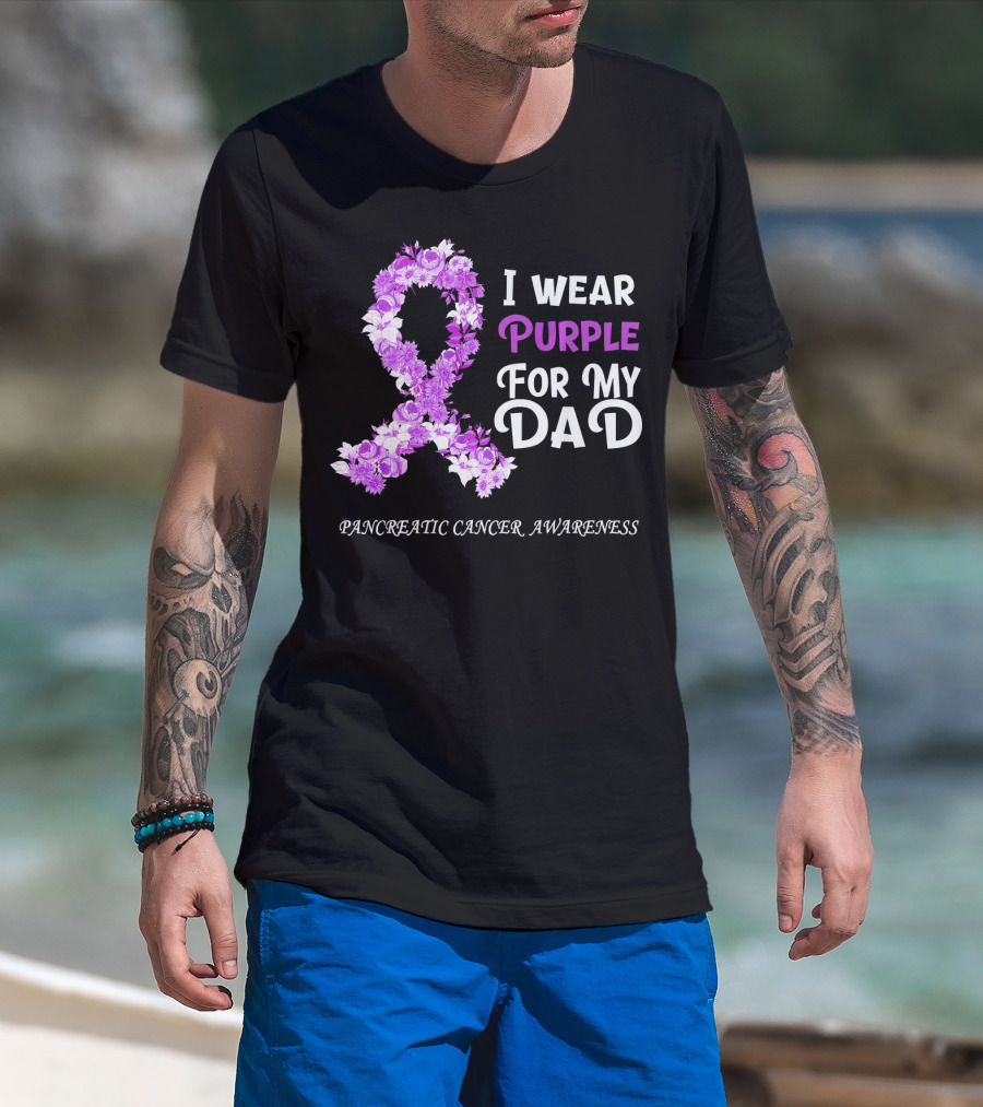 I Wear Purple For My Dad Pancreatic Cancer Awareness Flower T-Shirt