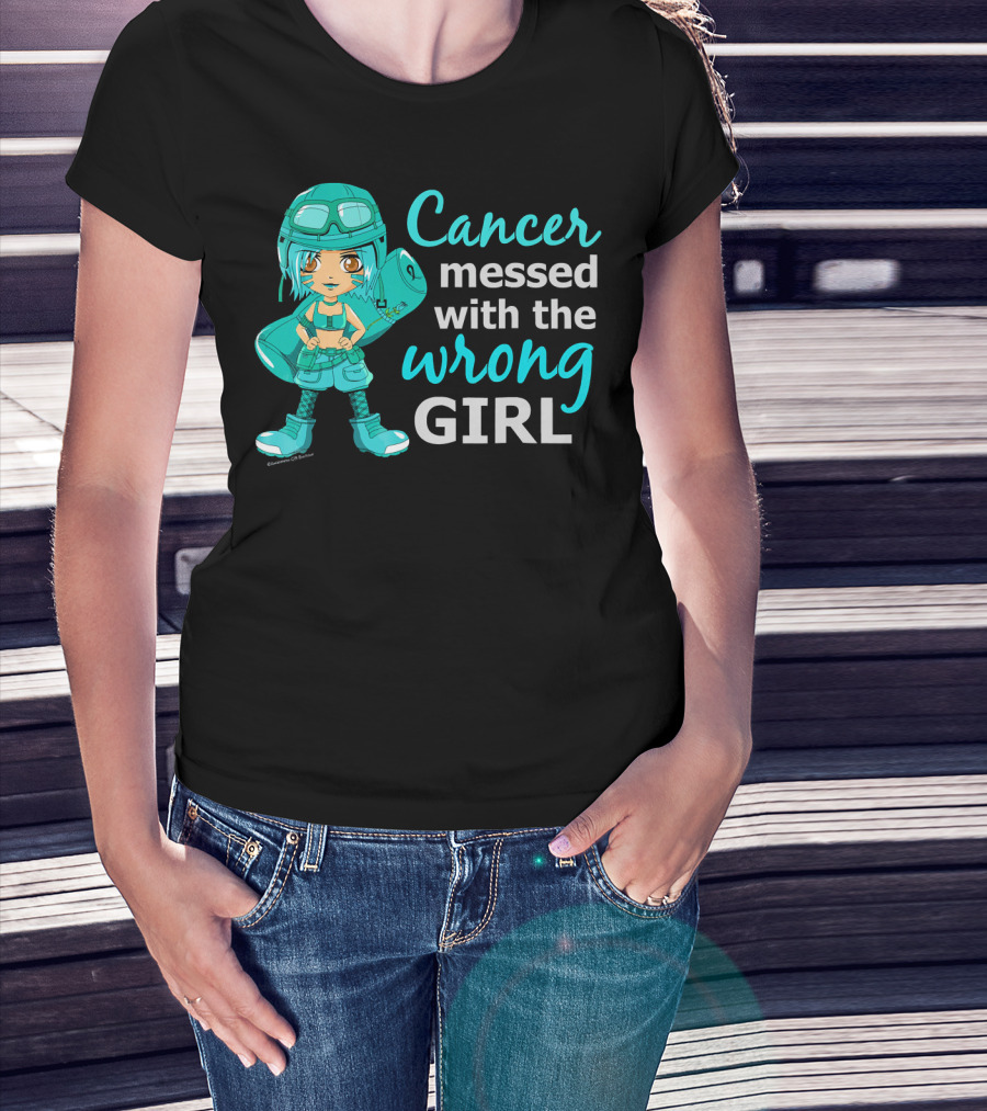 Cancer Messed With The Wrong Girl T-Shirt