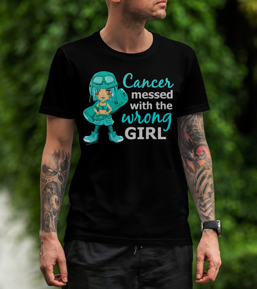 Cancer Messed With The Wrong Girl T-Shirt