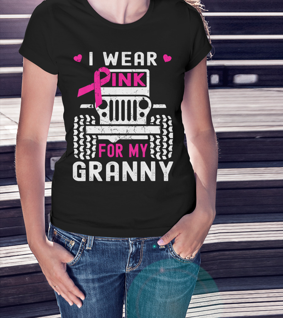 I Wear Pink For My Granny Jeep Breast Cancer Awareness T-Shirt