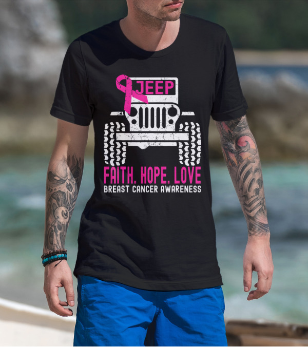 Jeep Faith Hope Love Breast Cancer Awareness T-Shirt
