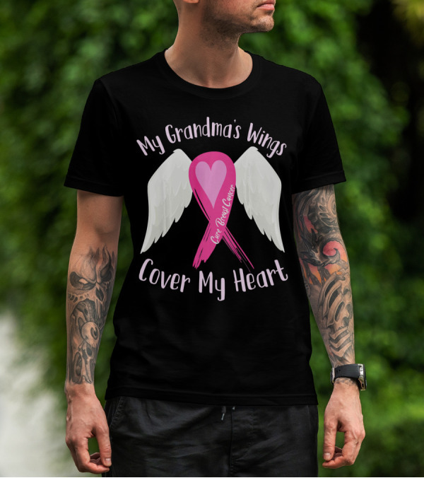 My Grandma's Wings Cure Breast Cancer Cover My Heart T-Shirt