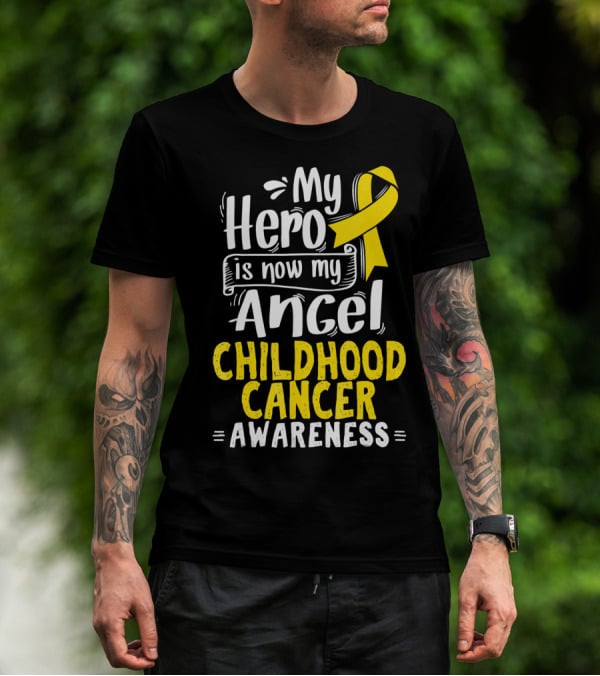 Gold Awareness Ribbon My Hero Is Now My Angel Childhood Cancer Awareness T-Shirt