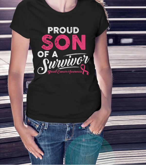 Proud Son Of A Survivor Breast Cancer Awareness T-Shirt