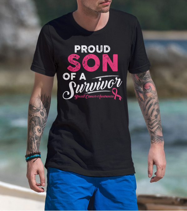 Proud Son Of A Survivor Breast Cancer Awareness T-Shirt