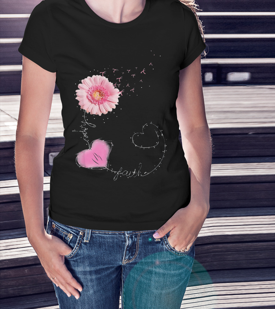 Hope Faith Pink Flower Hearts Breast Cancer Awareness T-Shirt