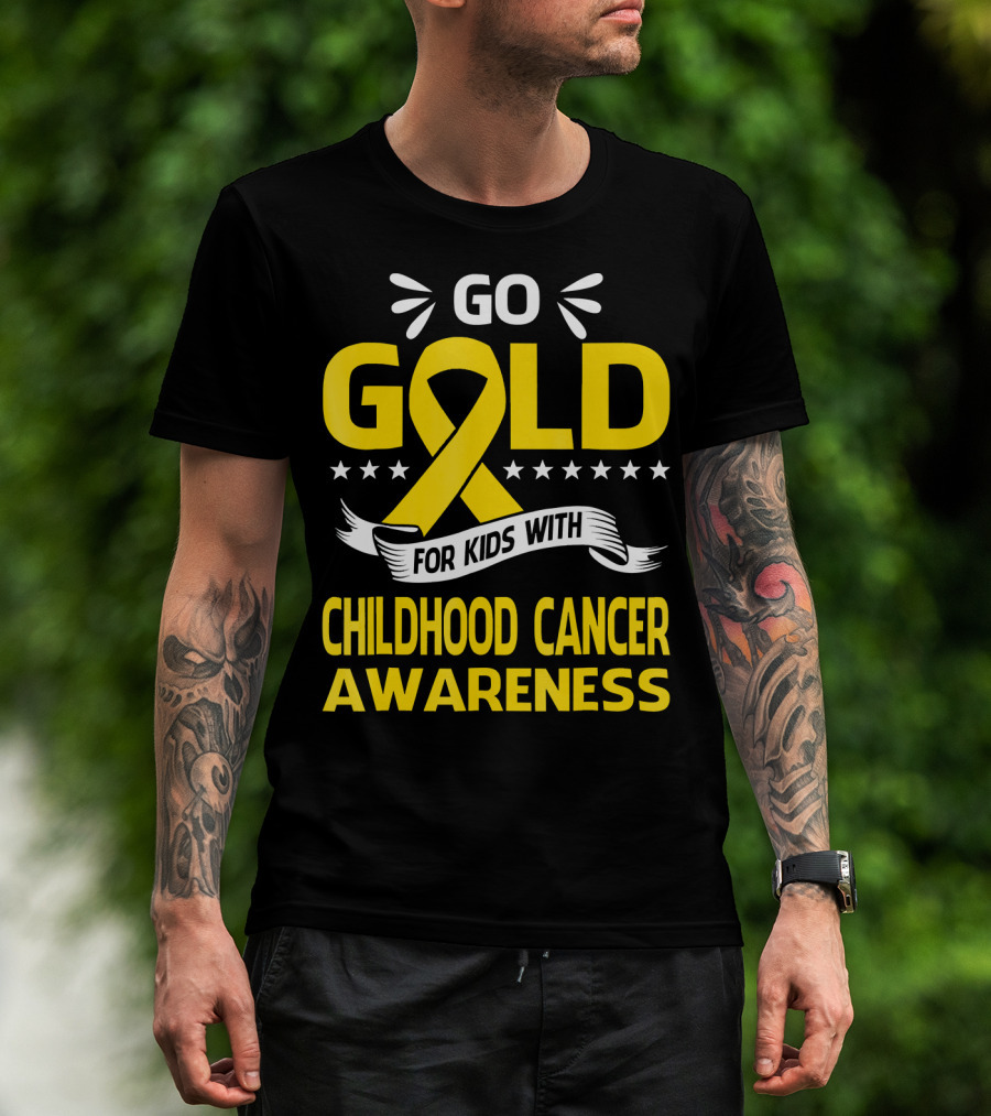 Go Gold For Kids With Childhood Cancer Awareness T-Shirt
