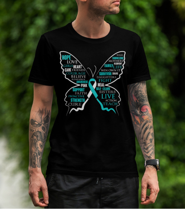 Hope Faith Courage Love Butterfly Cervical Cancer Awareness T-Shirt