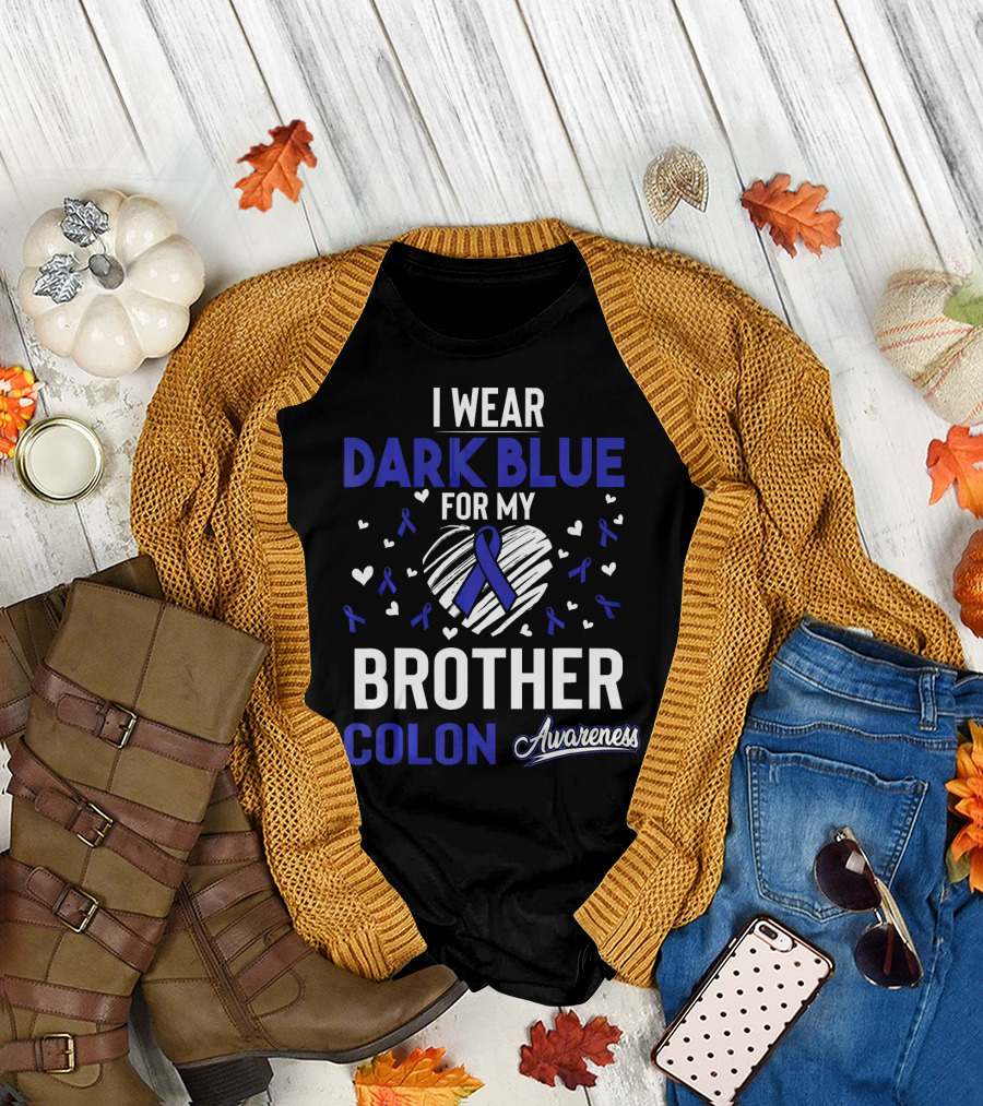 I Wear Dark Blue for My Brother Colon Awareness Ribbon Hearts T-Shirt