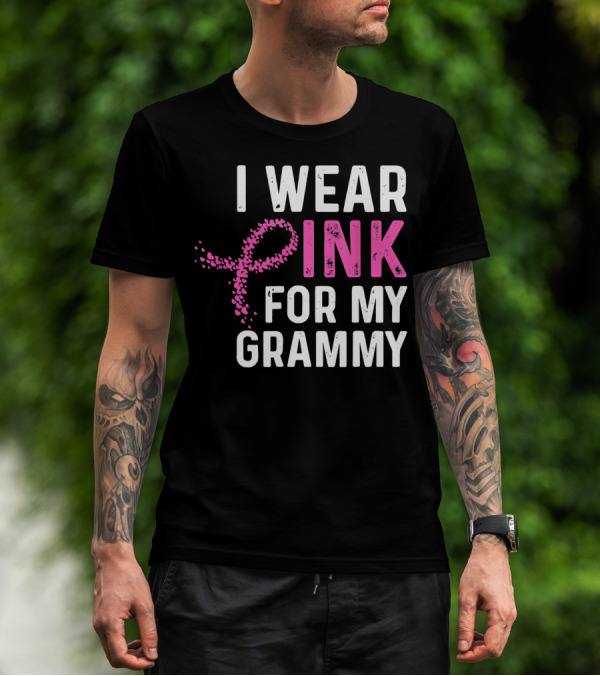 I Wear Pink For My Grammy Breast Cancer Awareness T-Shirt