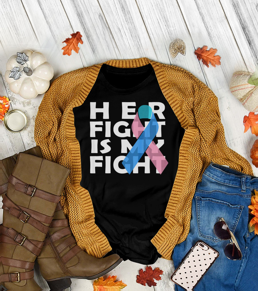 Her Fight Is My Fight Thyroid Cancer T-Shirt